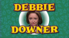 Debbie%u00252BDowner.png