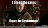 Bless the rains down in Castamere.jpg
